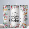 Only Morning Person On Christmas - 20oz Straight Tumbler w/ Straw